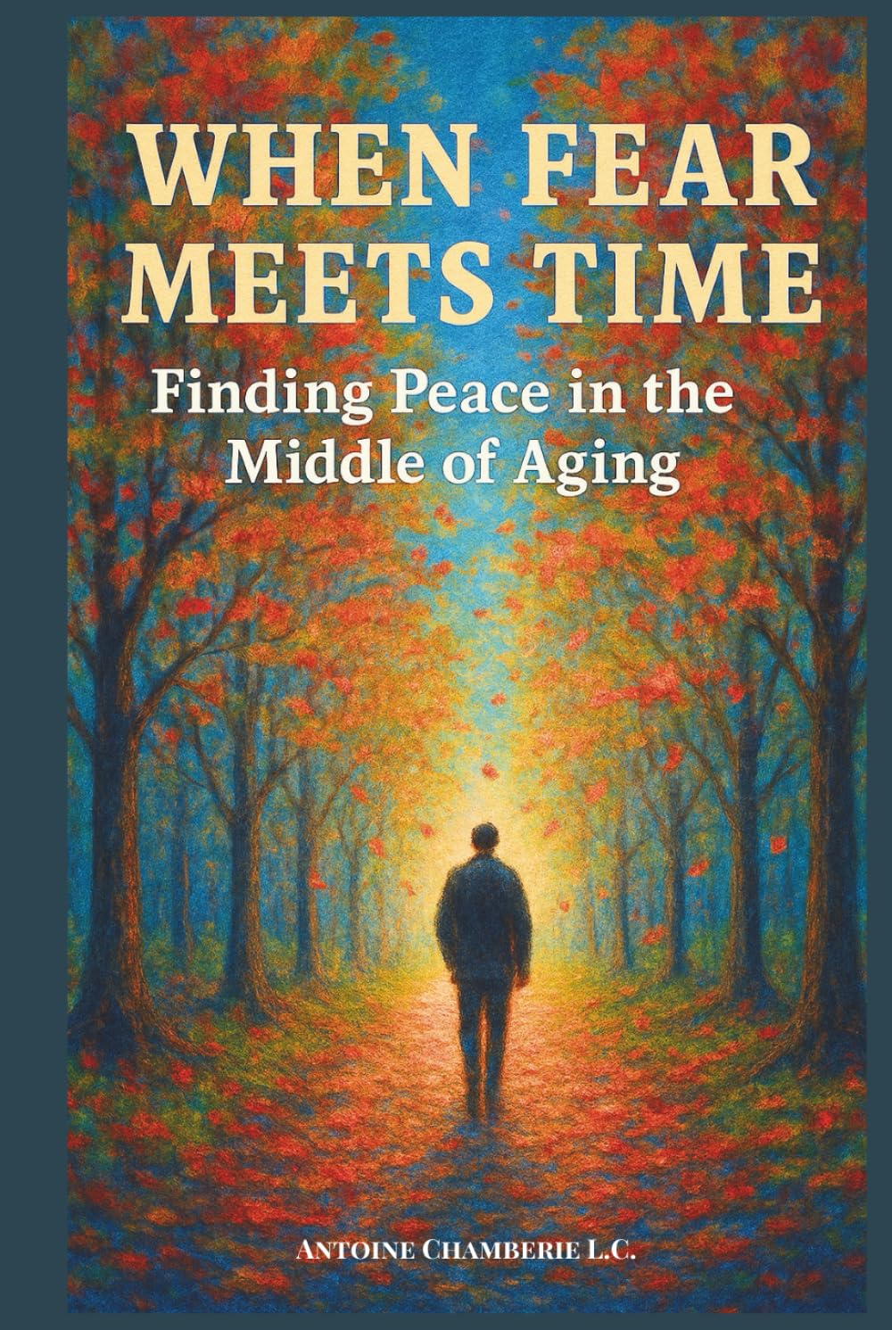 When Fear Meets Time: Finding Peace in the Middle of Aging