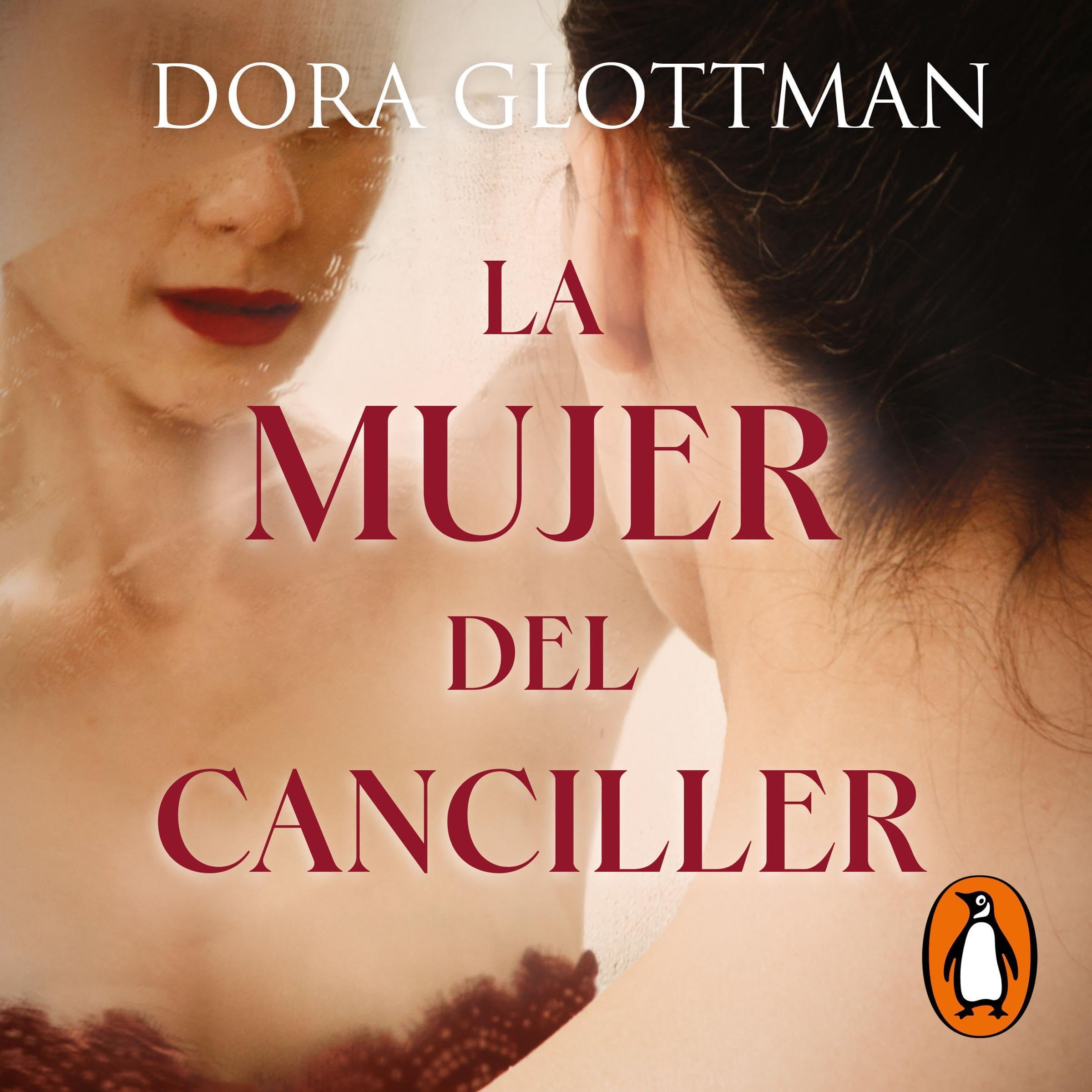 Cover art for La mujer del canciller [The Chancellor's Wife]