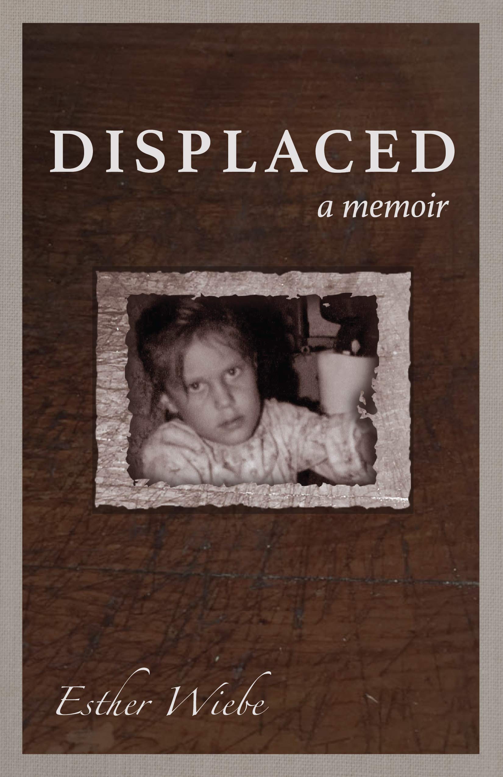 DISPLACED: a memoir