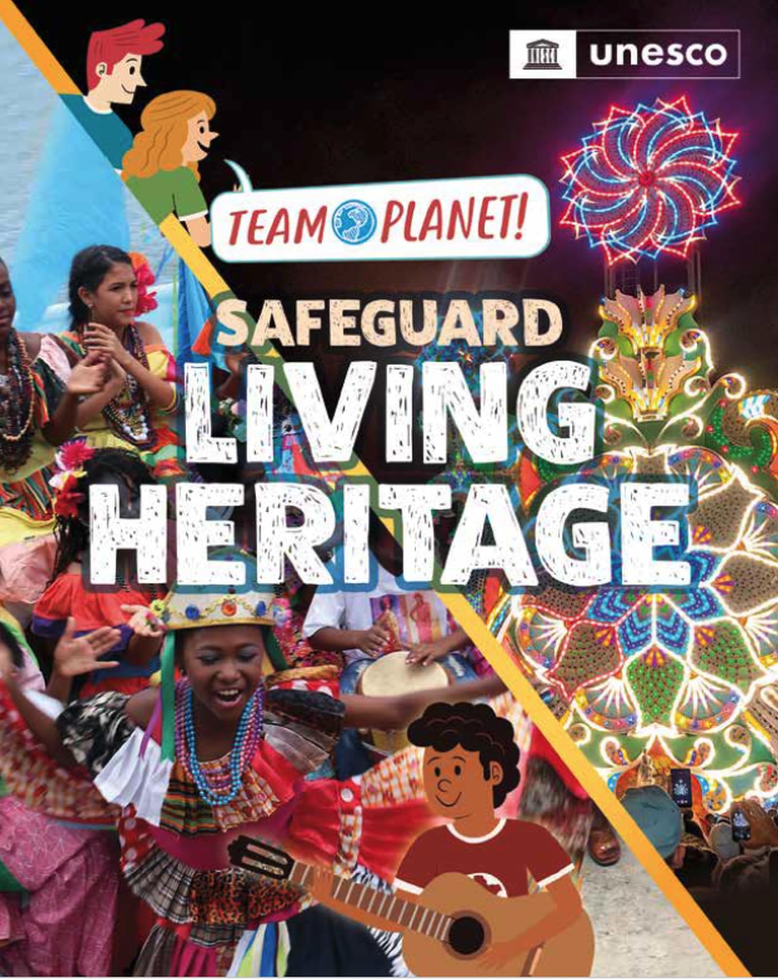 Safeguard Living Heritage (Team Planet!)
