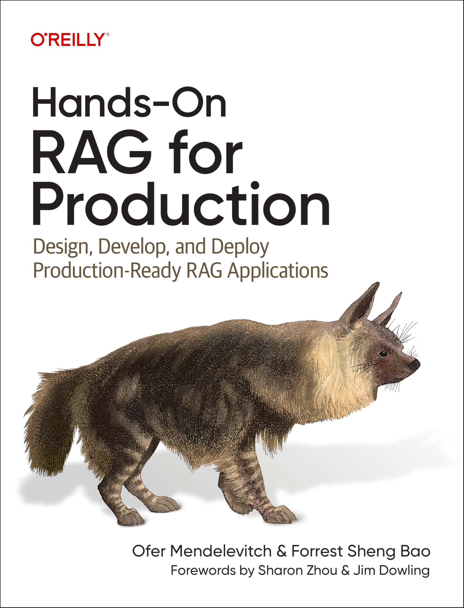 Hands-On RAG for Production: Design, Develop, and Deploy Production-Ready RAG Applications