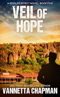 Veil of Hope: An Adult Dystopian Novel (Kessler Effect Book 6)