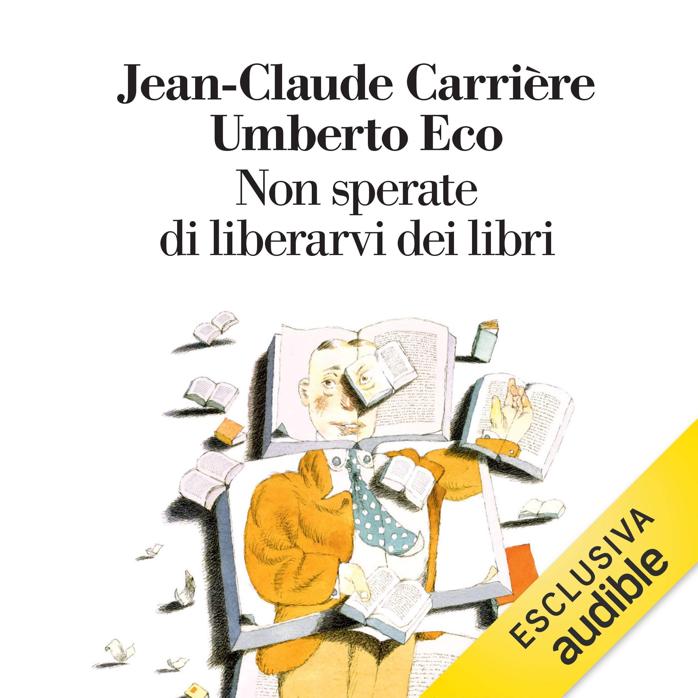 Cover art for Non sperate di liberarvi dei libri