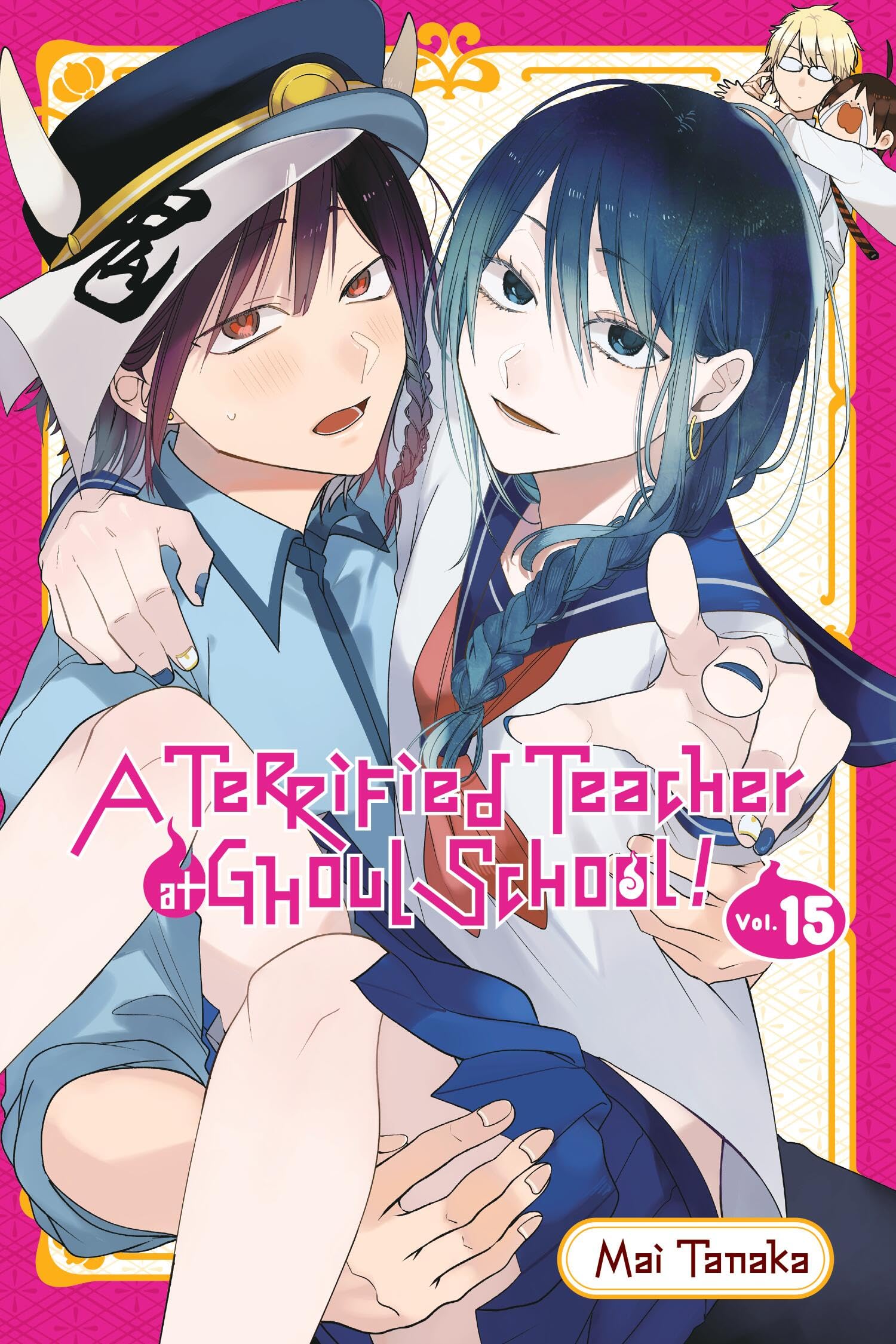 A Terrified Teacher at Ghoul School!, Vol. 15: Volume 15 (TERRIFIED TEACHER AT GHOUL SCHOOL GN)