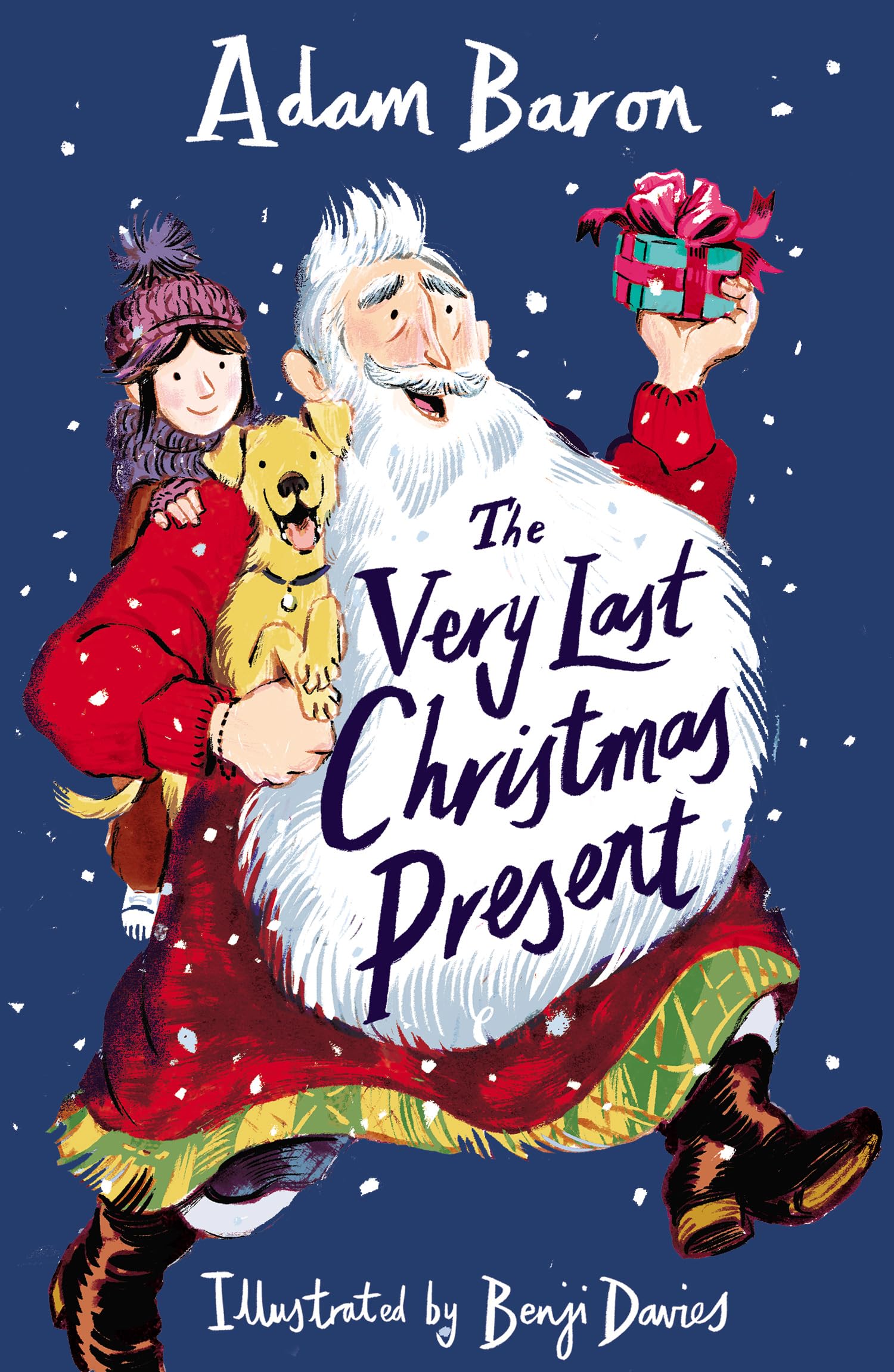 The Very Last Christmas Present by Adam Baron Hardback