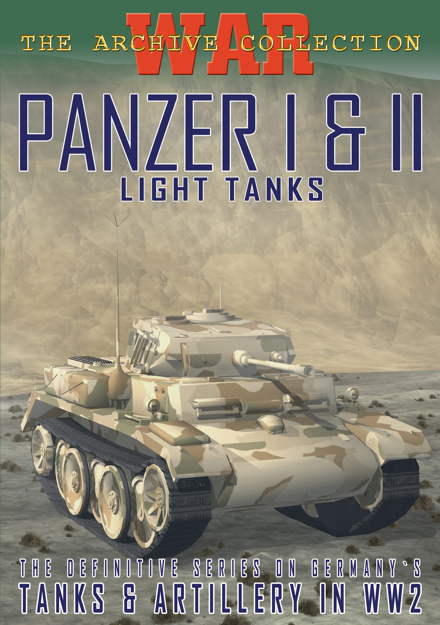 Panzer I & II: Light Tanks DVD documental de tanques ligeros de la Segunda Guerra Mundial