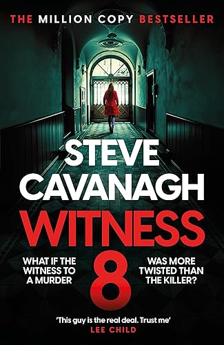 Witness 8: The acclaimed Eddie Flynn thriller from the Top Five Sunday Times bestseller - Paperback