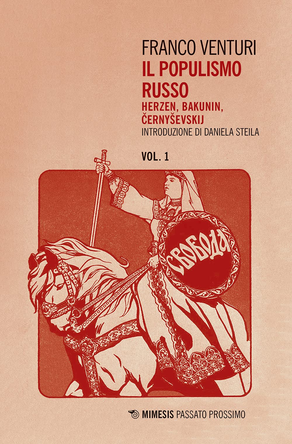 Il Populismo Russo. Herzen, Bakunin, Cernysevskij (Vol. 1) - 4