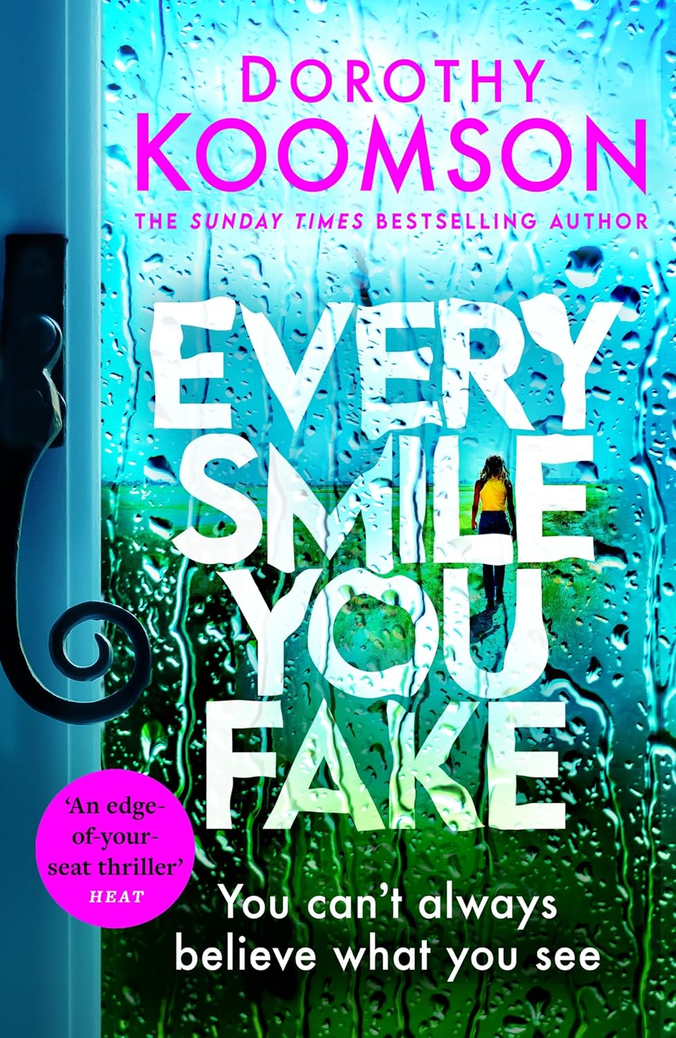 Every Smile You Fake an addictive thriller with shocking twists you