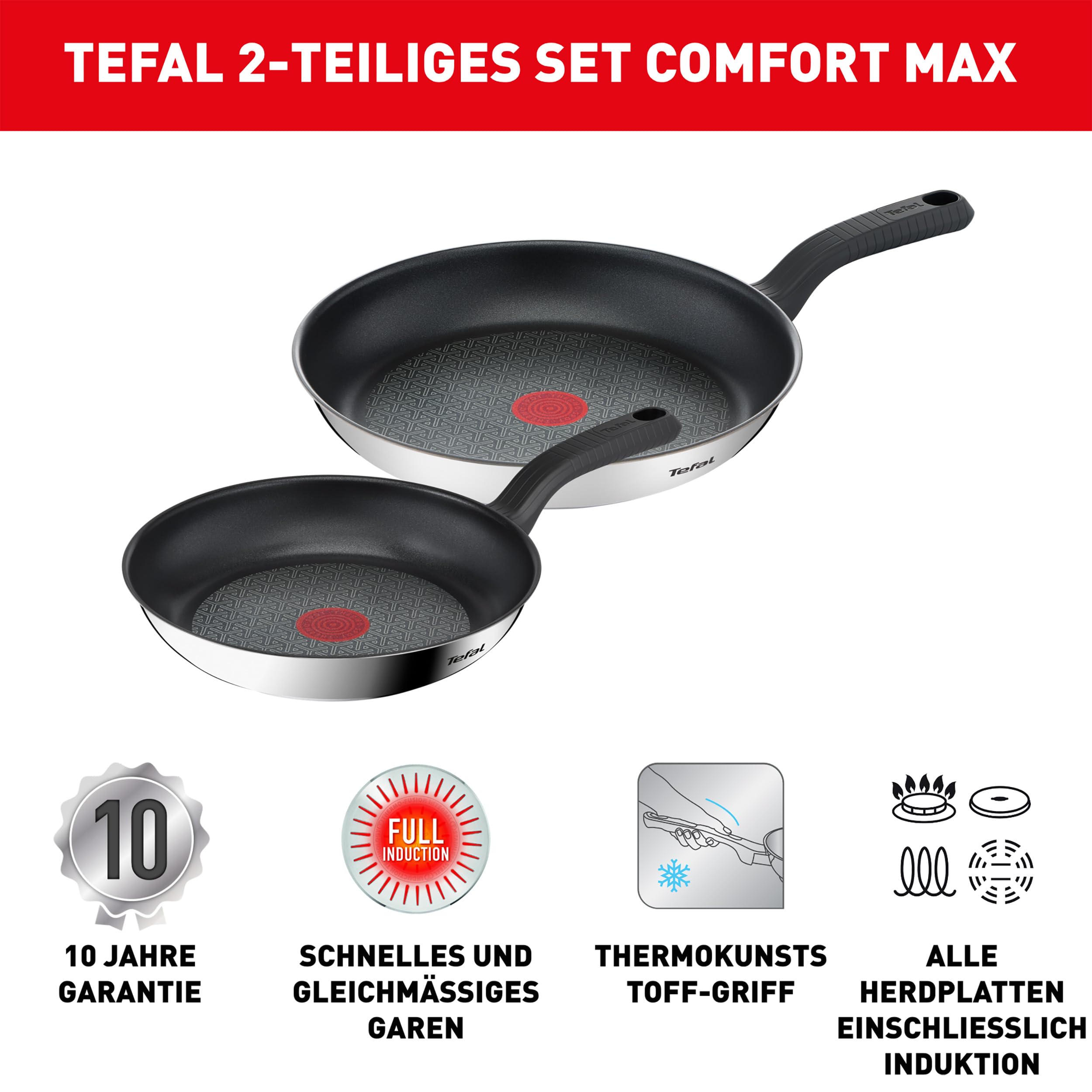 Tefal Comfort Max 2-tlg. Pfannen-Set, Power Resist Versiegelung, Thermo-Signal, Thermo-Fusion Boden, für alle Herdarten, ergonomisch, komfortabler Griff, einfache Reinigung, Edelstahl, G726S204