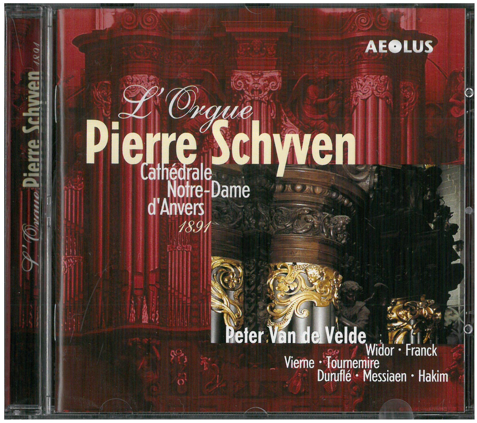 AE10491 Peter van de Velde Pierre Schyven Organ of the Cathedral of Anvers CD