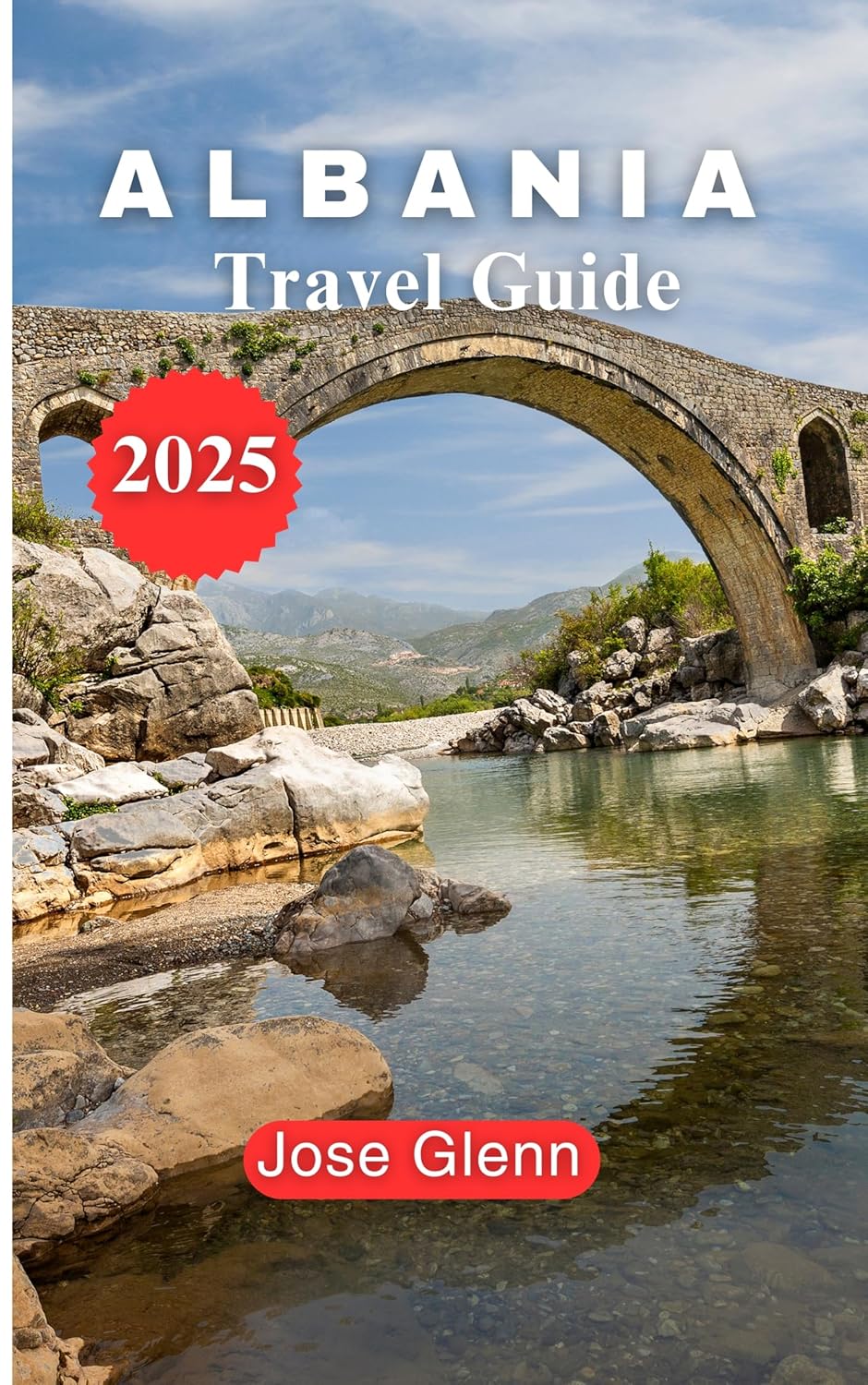 Amazon.com: Albania Travel Guide 2025: Your Gateway to the Balkans ...