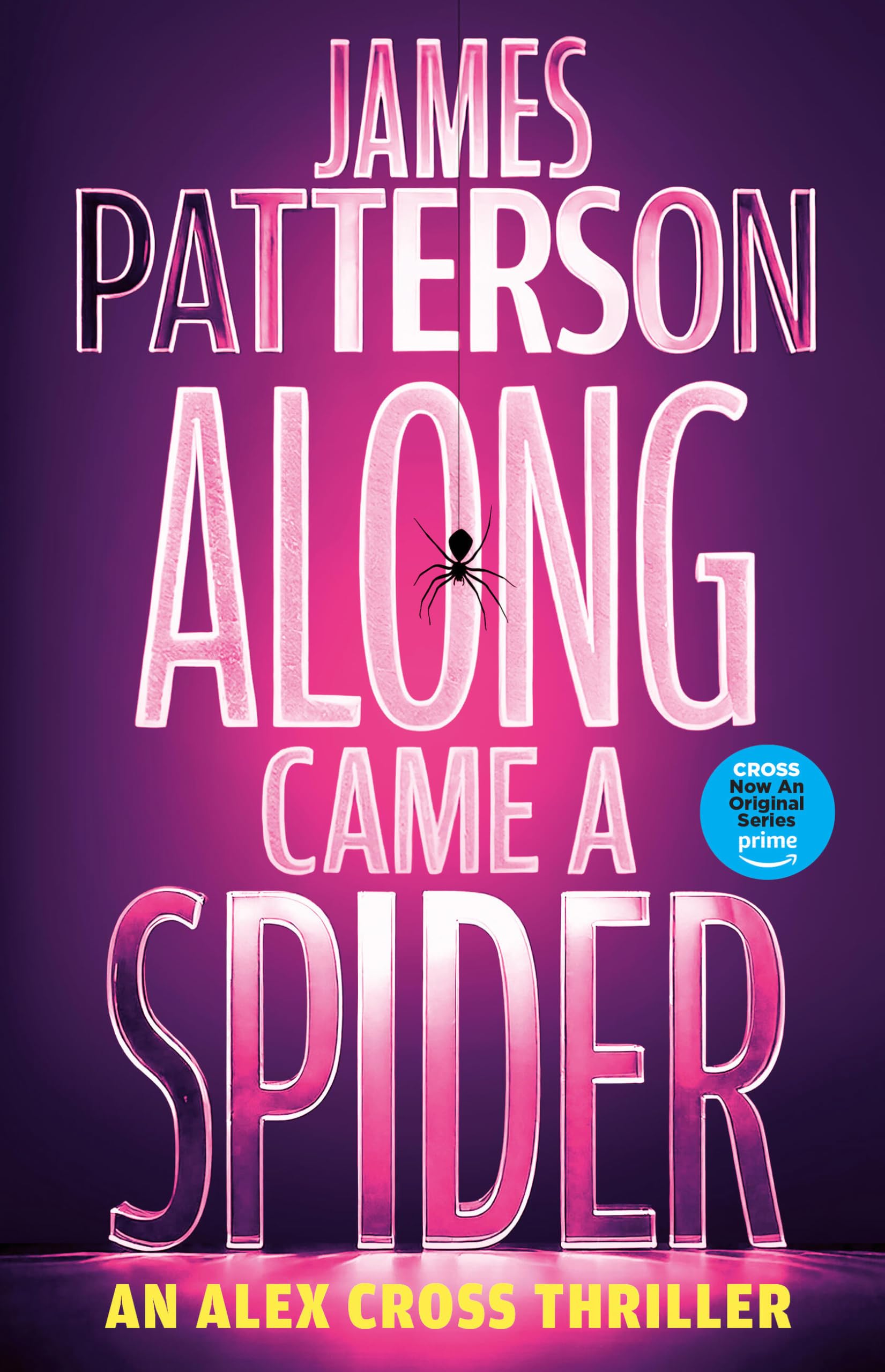 Along Came a Spider (Alex Cross Book 1)