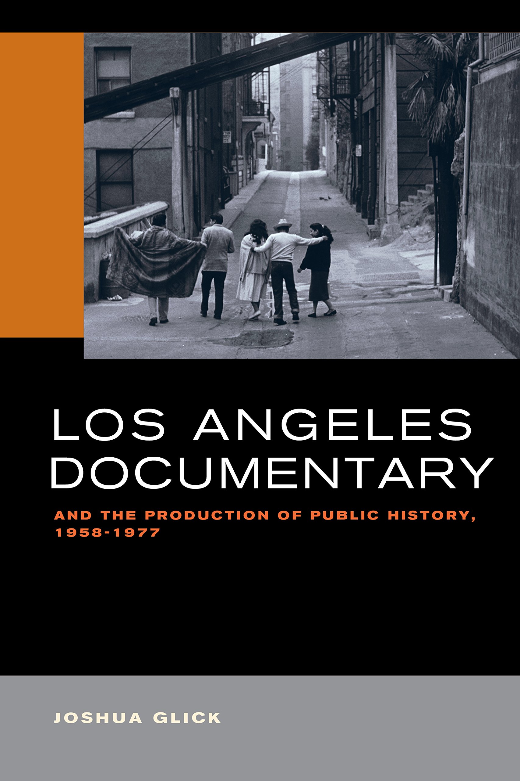 Los Angeles Documentary livre d'histoire et essai cinéma
