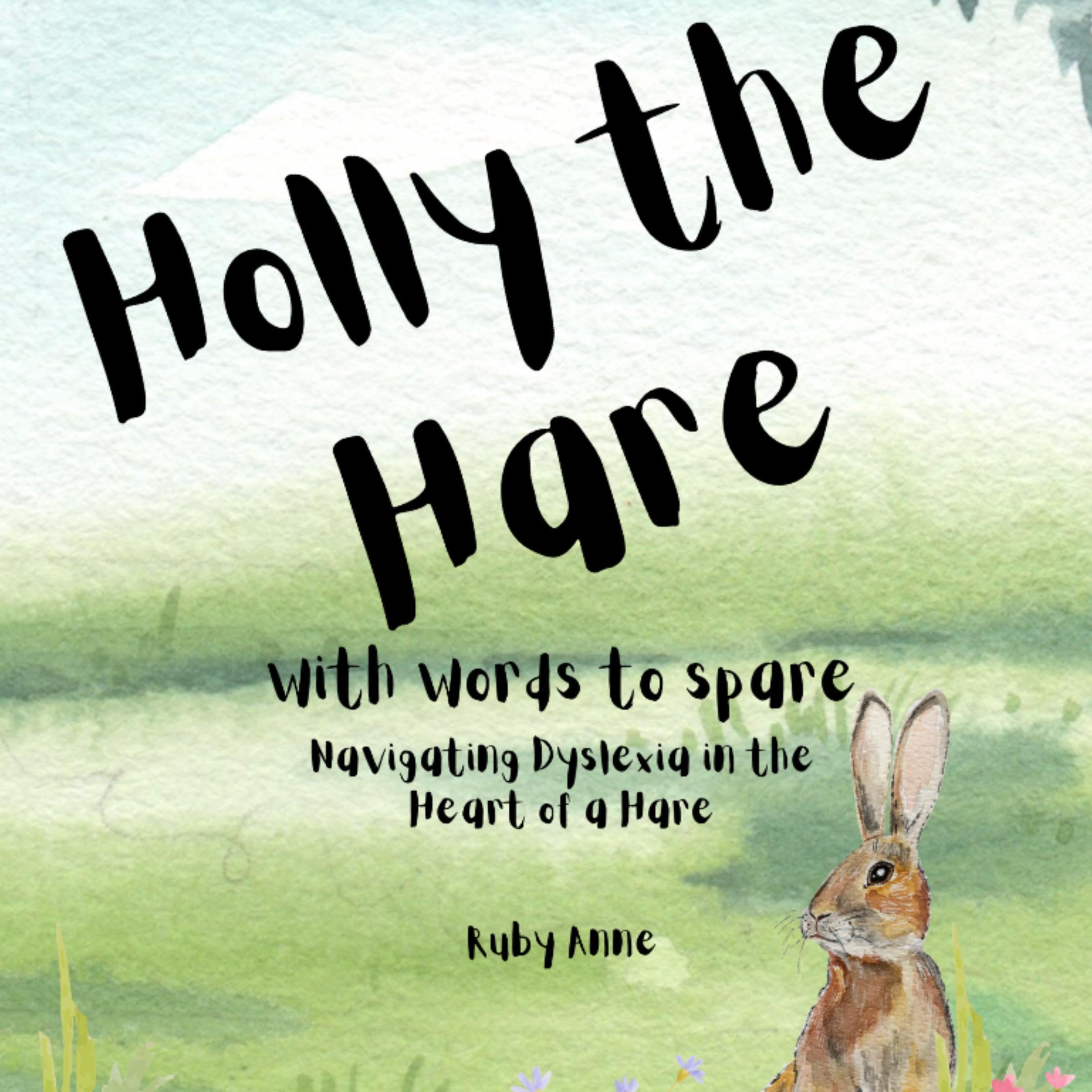 Holly the Hare with Words to Spare