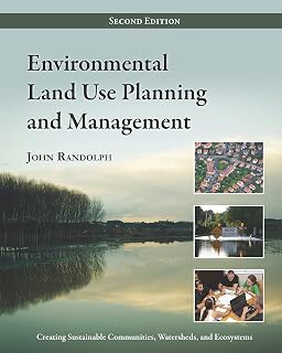 Environmental Land Use Planning and Management: Second Edition