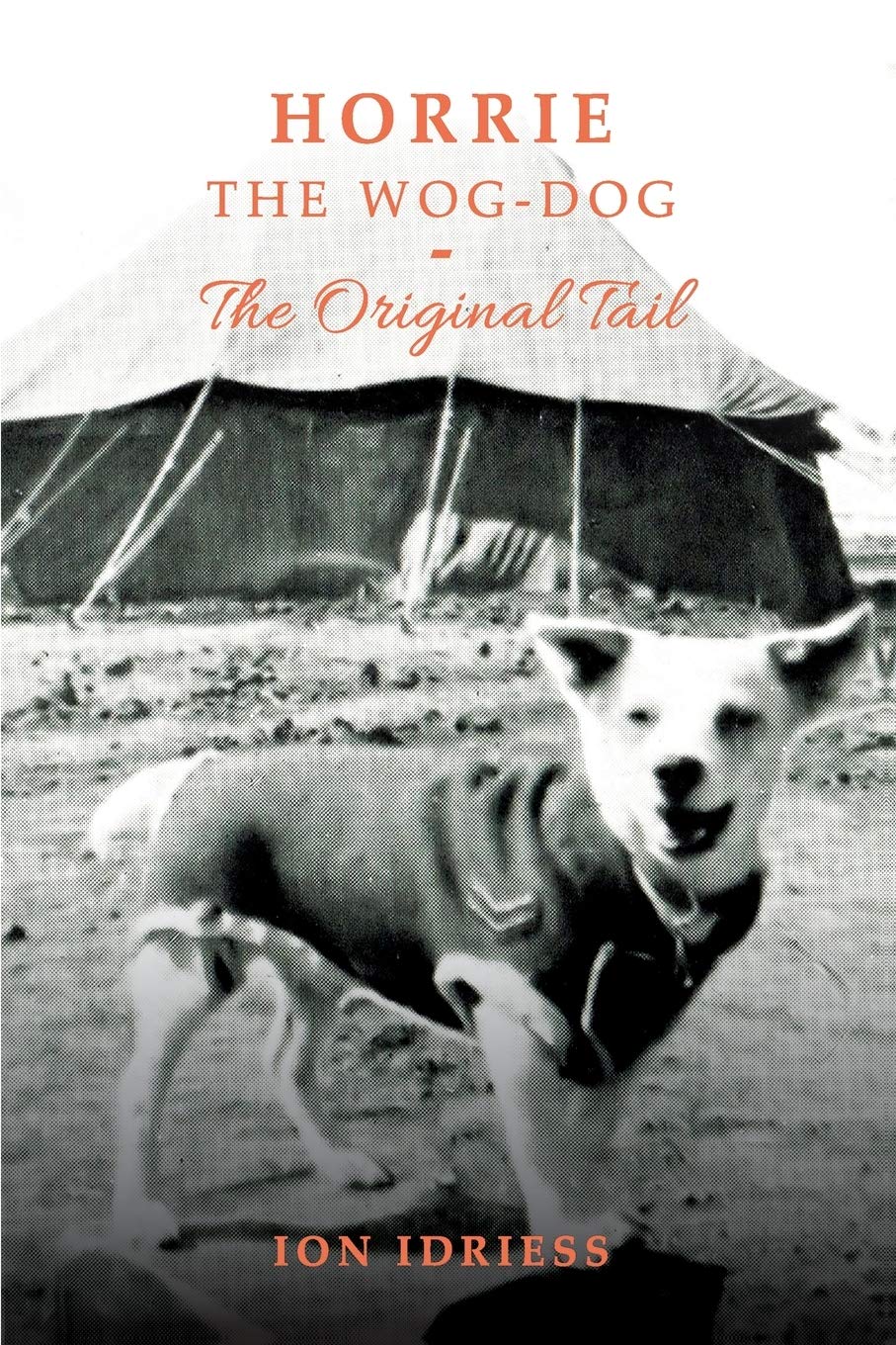 Buy Horrie The Wog-Dog: The Original Tail — BookShops.in