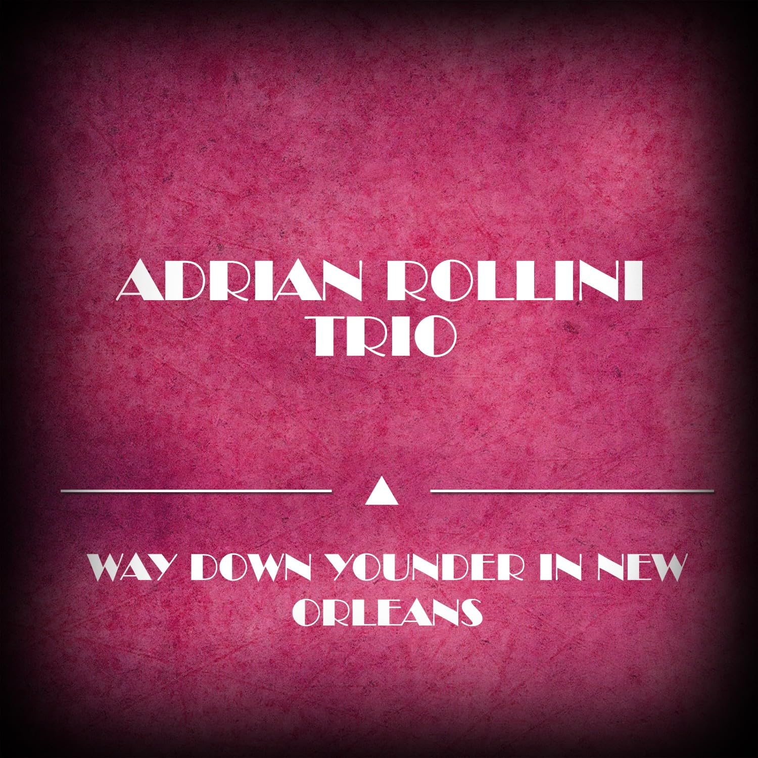Adrian Rollini Trio