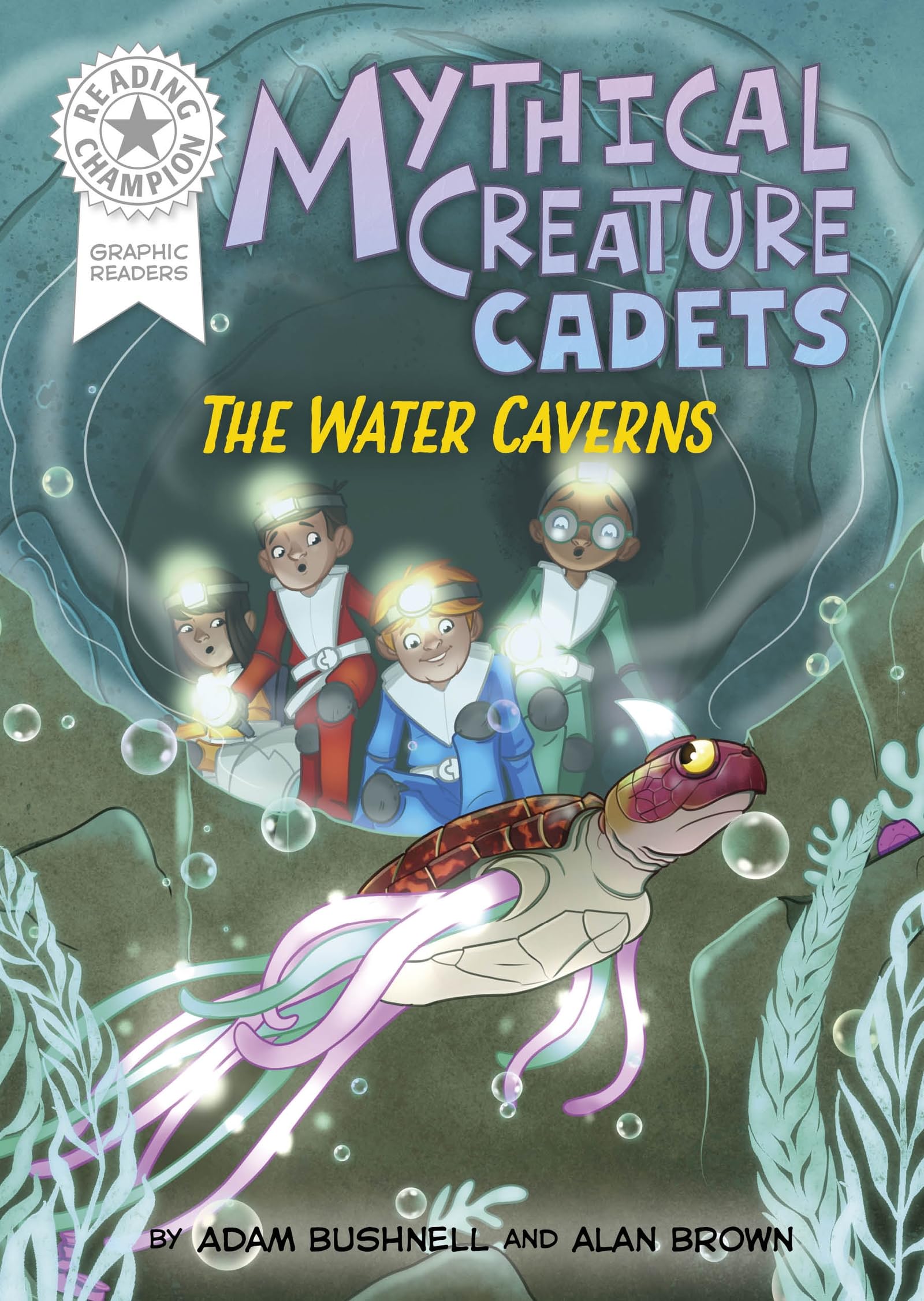 Graphics: Mythical Creature Cadets: The Water Caverns: Book band White 10 (Reading Champion)