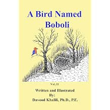A Bird Named Boboli El Norte Vol. II