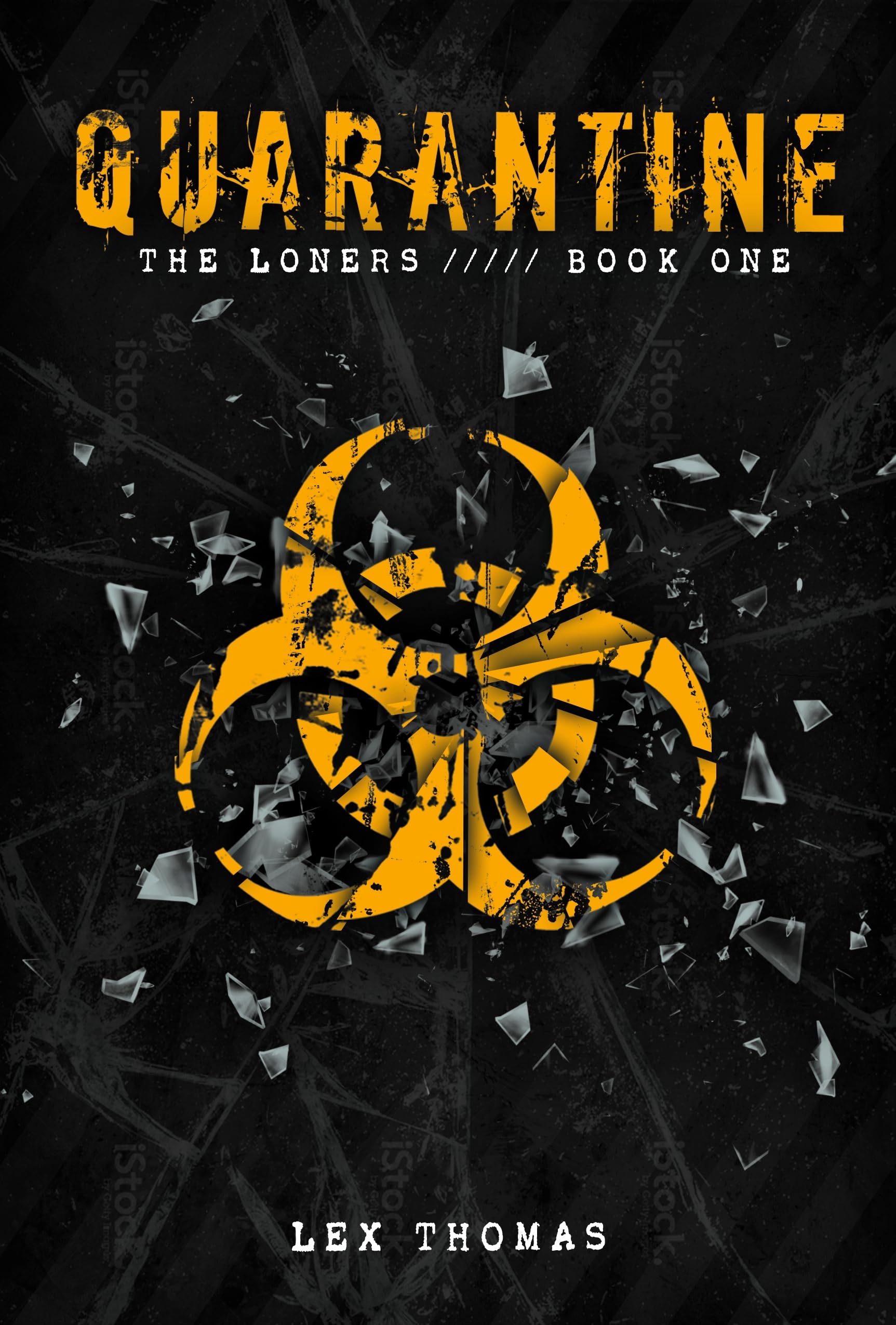 Cover of The Loners (Quarantine)
