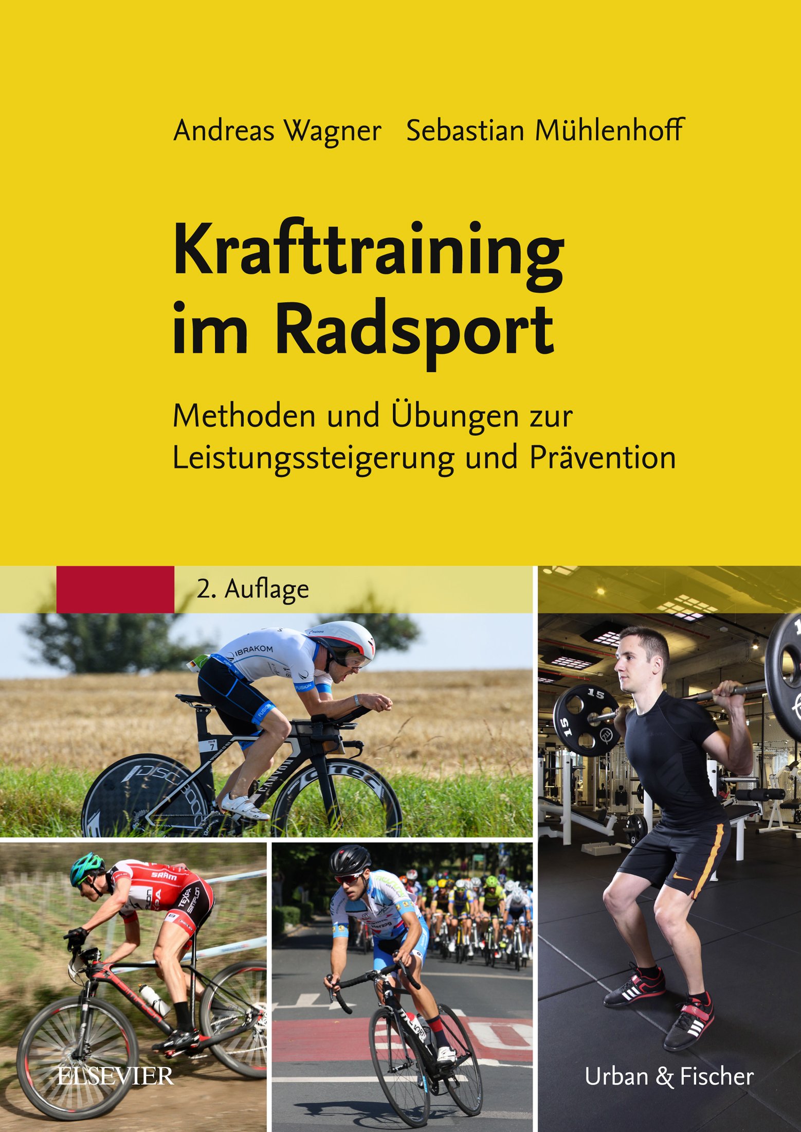 Krafttraining im Radsport: Methoden und Übungen zur Leistungssteigerung und Prävention (German Edition)