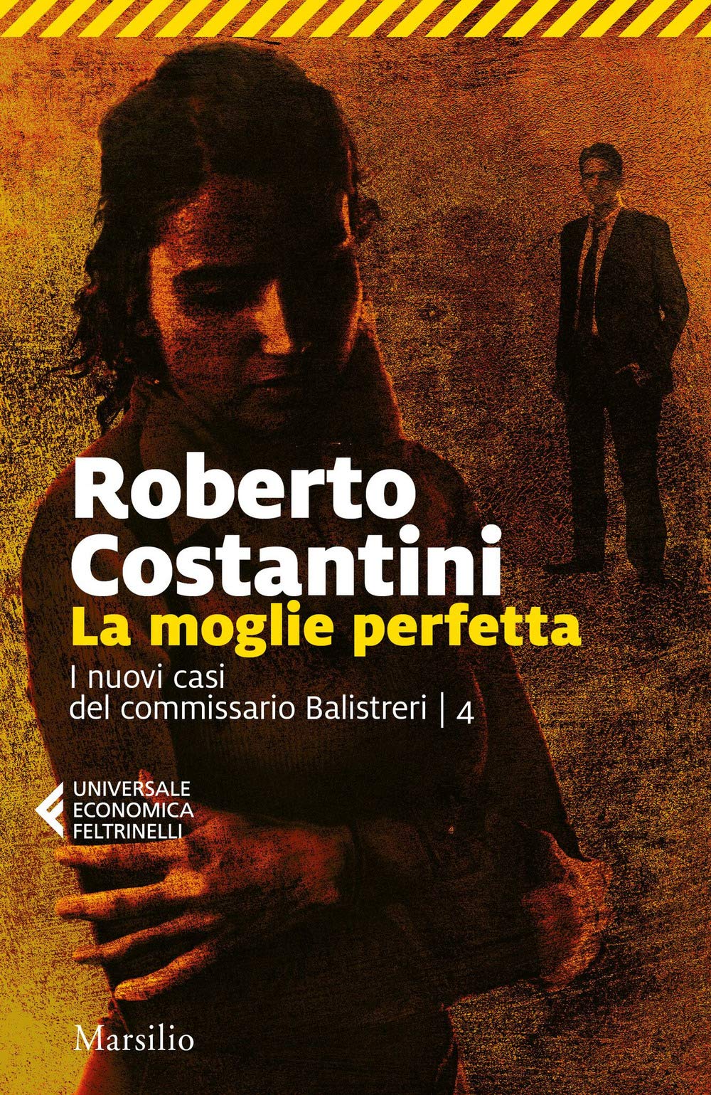 La moglie perfetta. I nuovi casi del commissario Balistreri