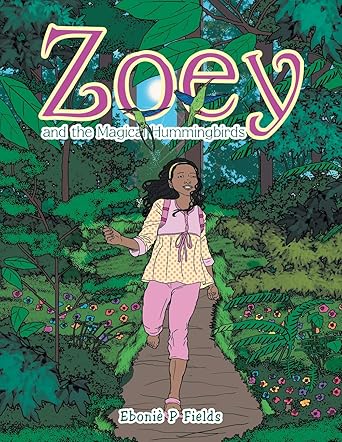 Zoey and the Magical Hummingbirds