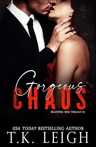 Gorgeous Chaos (Beautiful Mess Book 3)