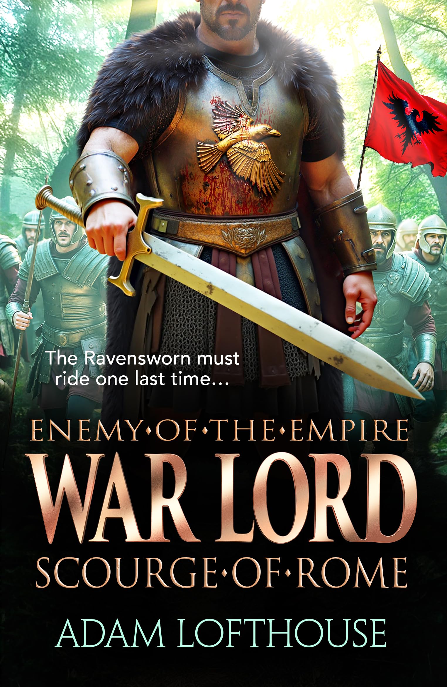 War Lord: Scourge of Rome: Discover the final instalment of THE ENEMY OF THE EMPIRE trilogy!