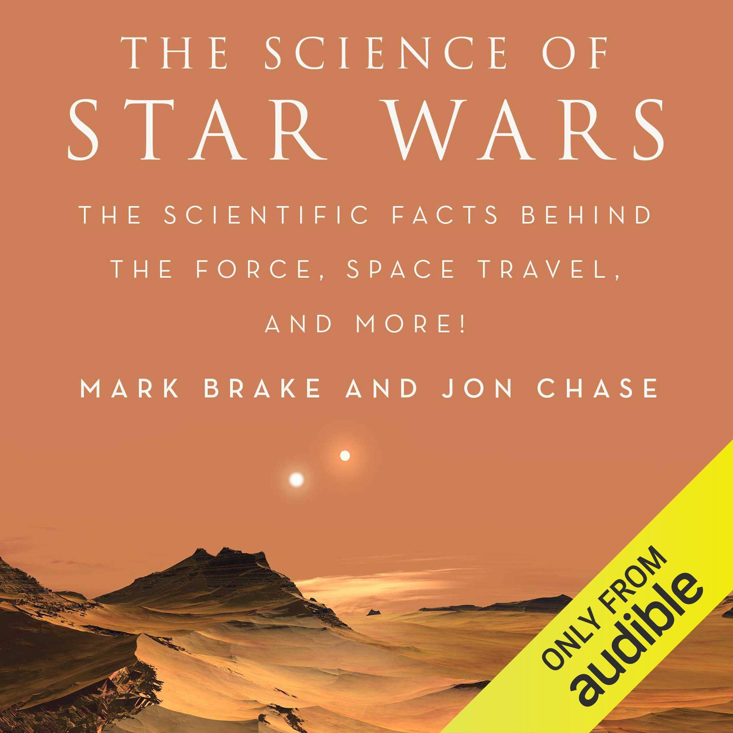 The Science of Star Wars