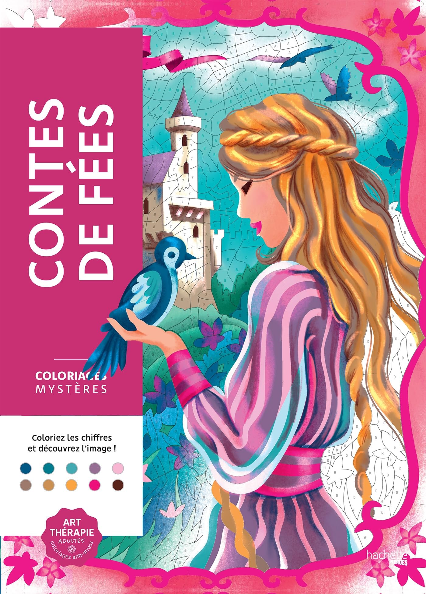 Coloriages mystères - Contes de fées Paperback – March 6, 2024