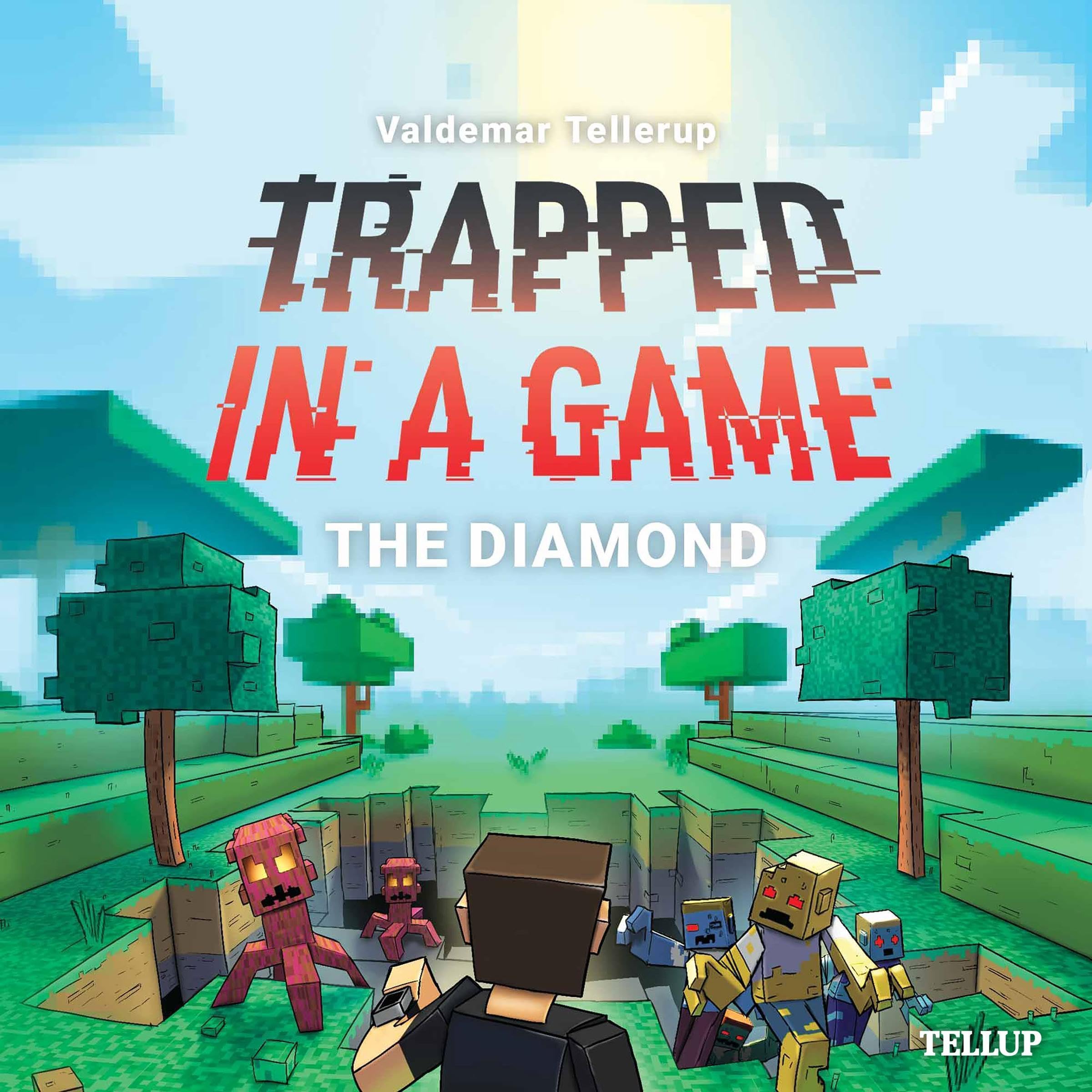 Cover art for Trapped in a Game #3: The Diamond