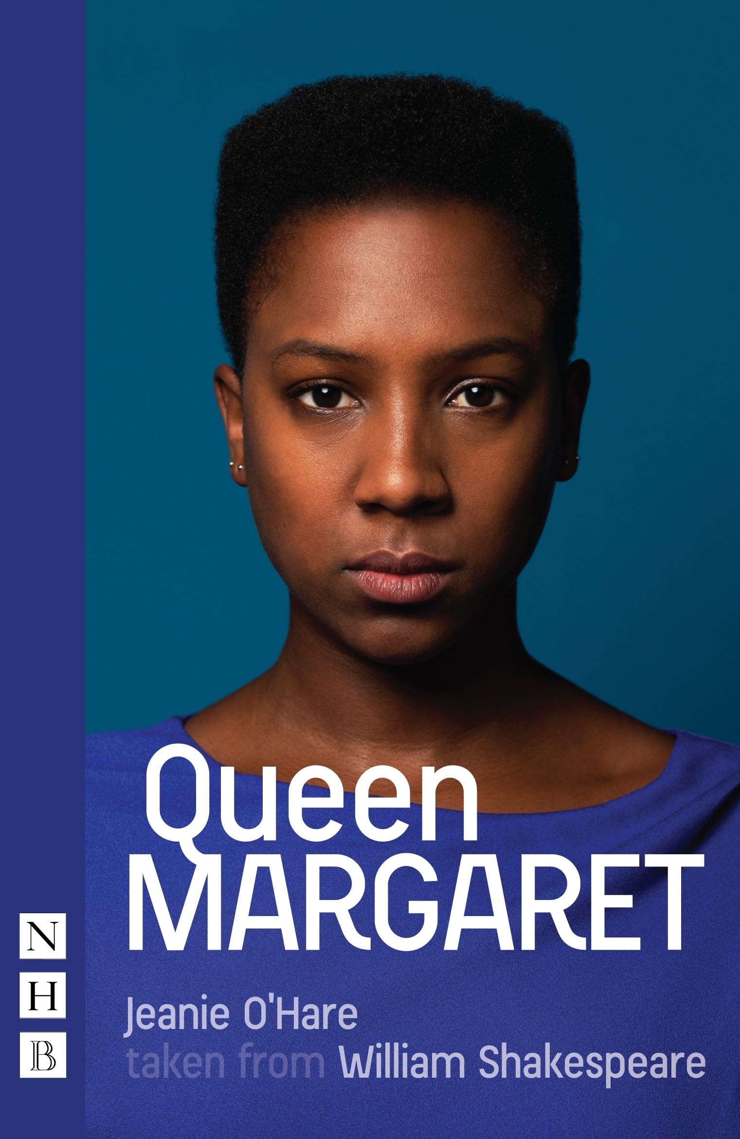 Queen Margaret by William Shakespeare, Jeanie O'Hare - 9781848428102