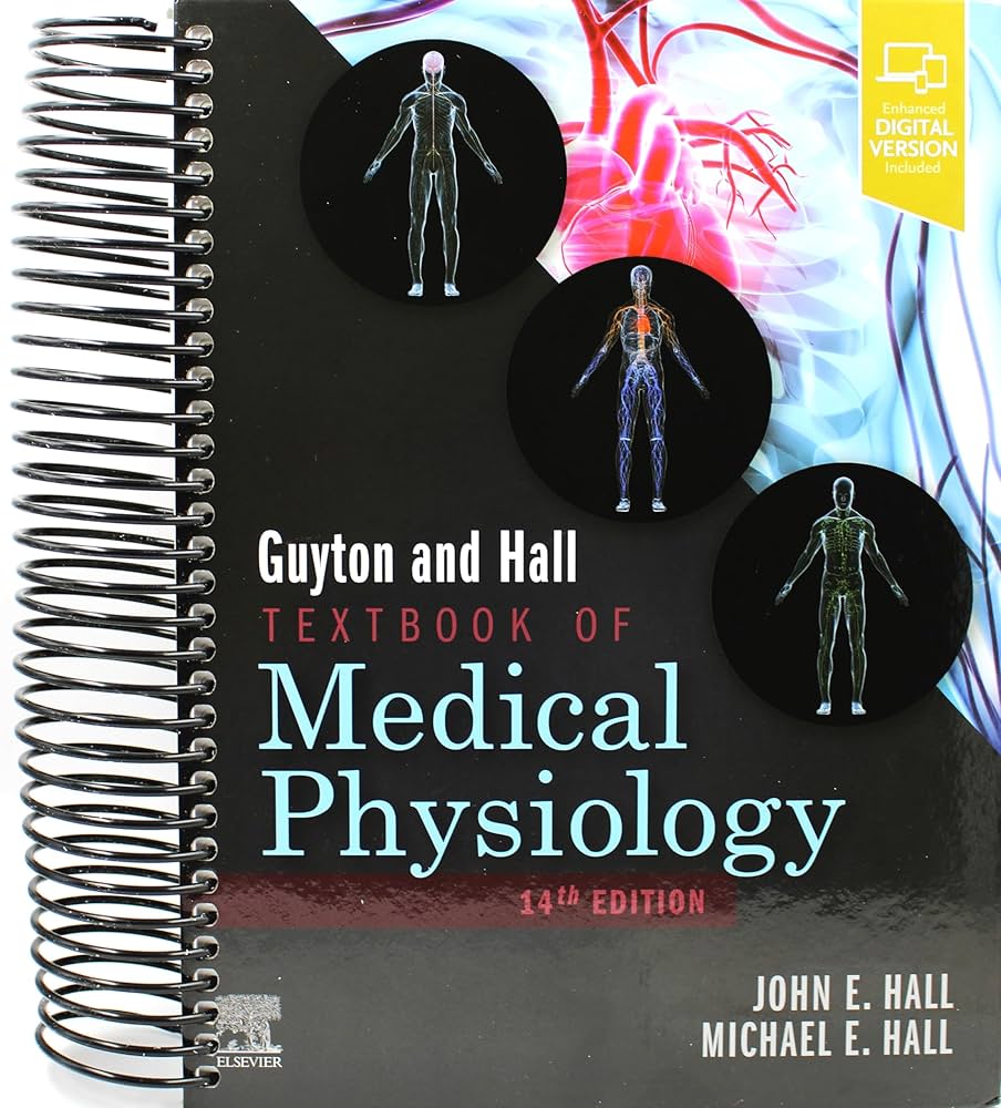 Guyton and Hall Textbook of Medical Physiology (Guyton