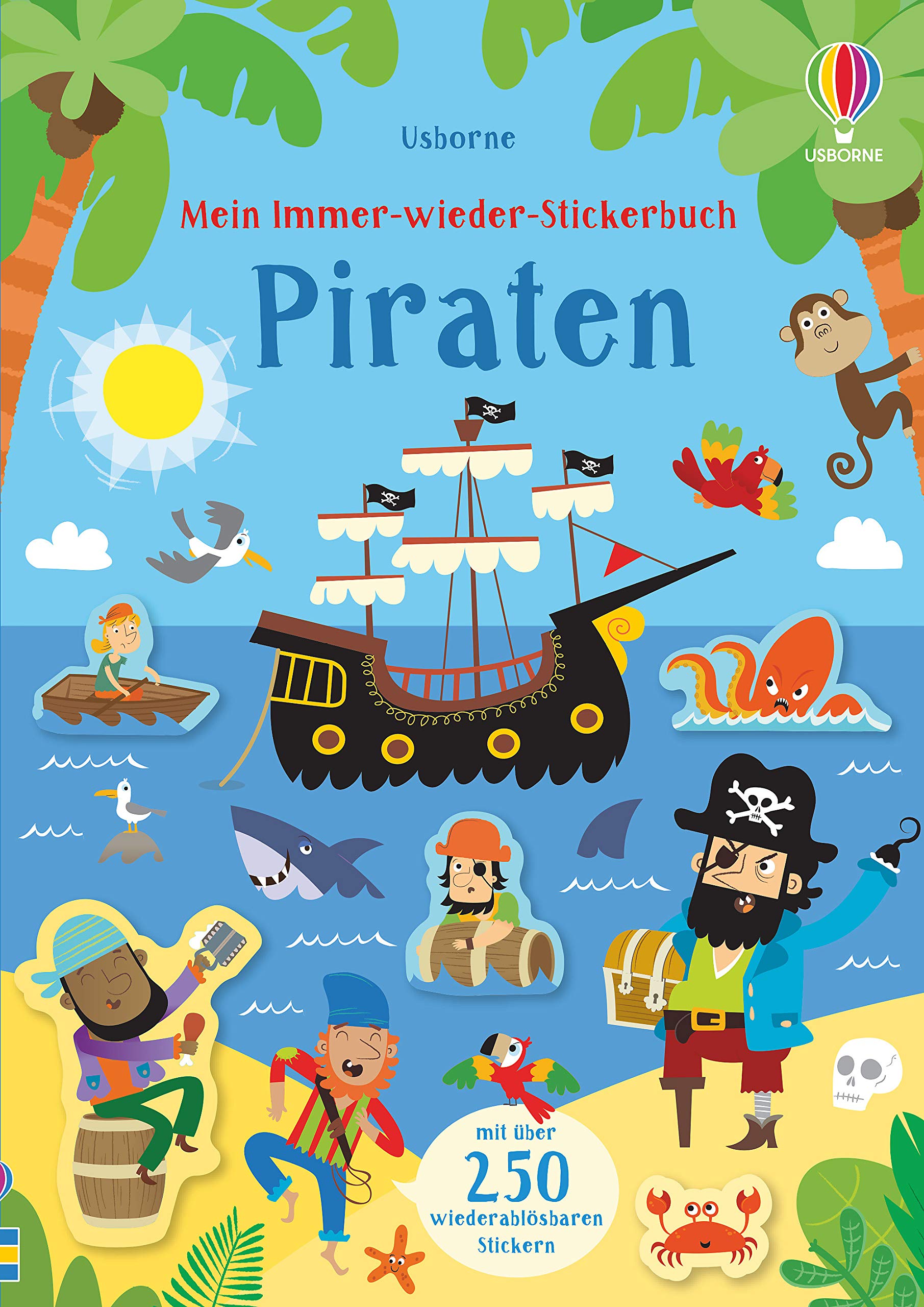 Mein Immer-wieder-Stickerbuch: Piraten: mit über 250 wiederlösbaren Stickern