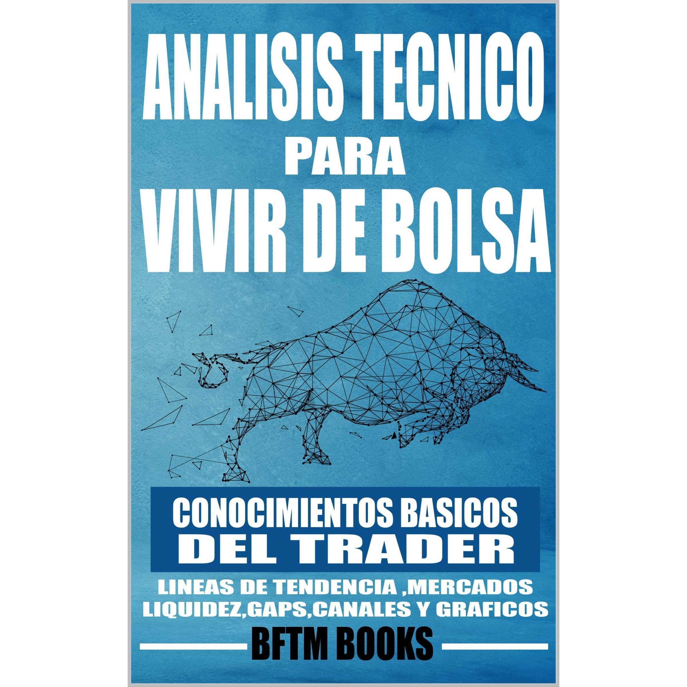 Análisis técnico para vivir de bolsa