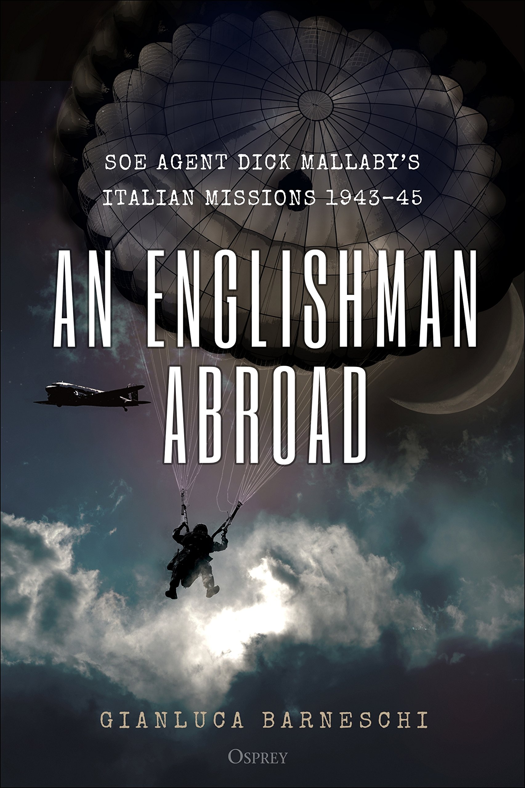 An Englishman Abroad by Gianluca Barneschi HARDBACK 9781472835444