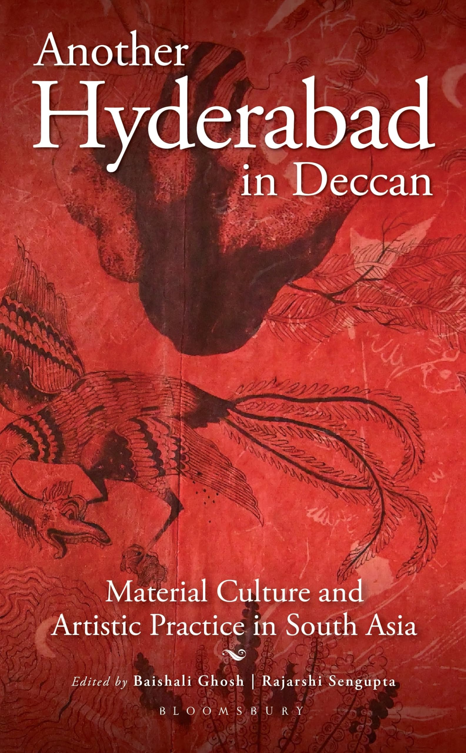 Another Hyderabad in Deccan : livre d'art et culture matérielle en Asie du Sud