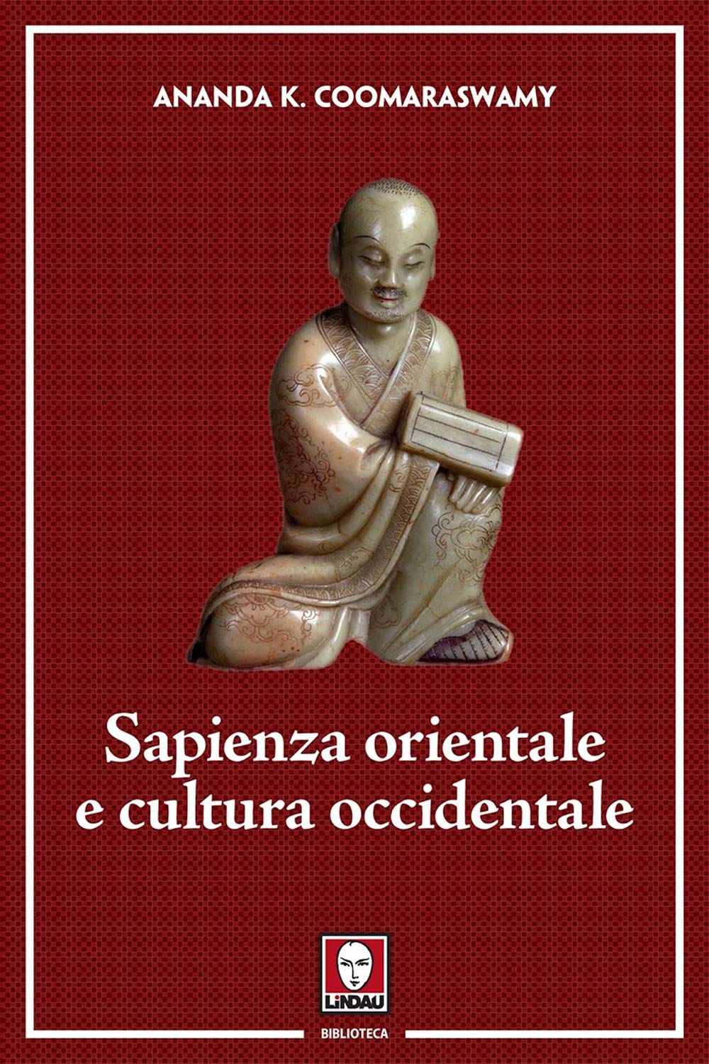 Sapienza Orientale E Cultura Occidentale - 4