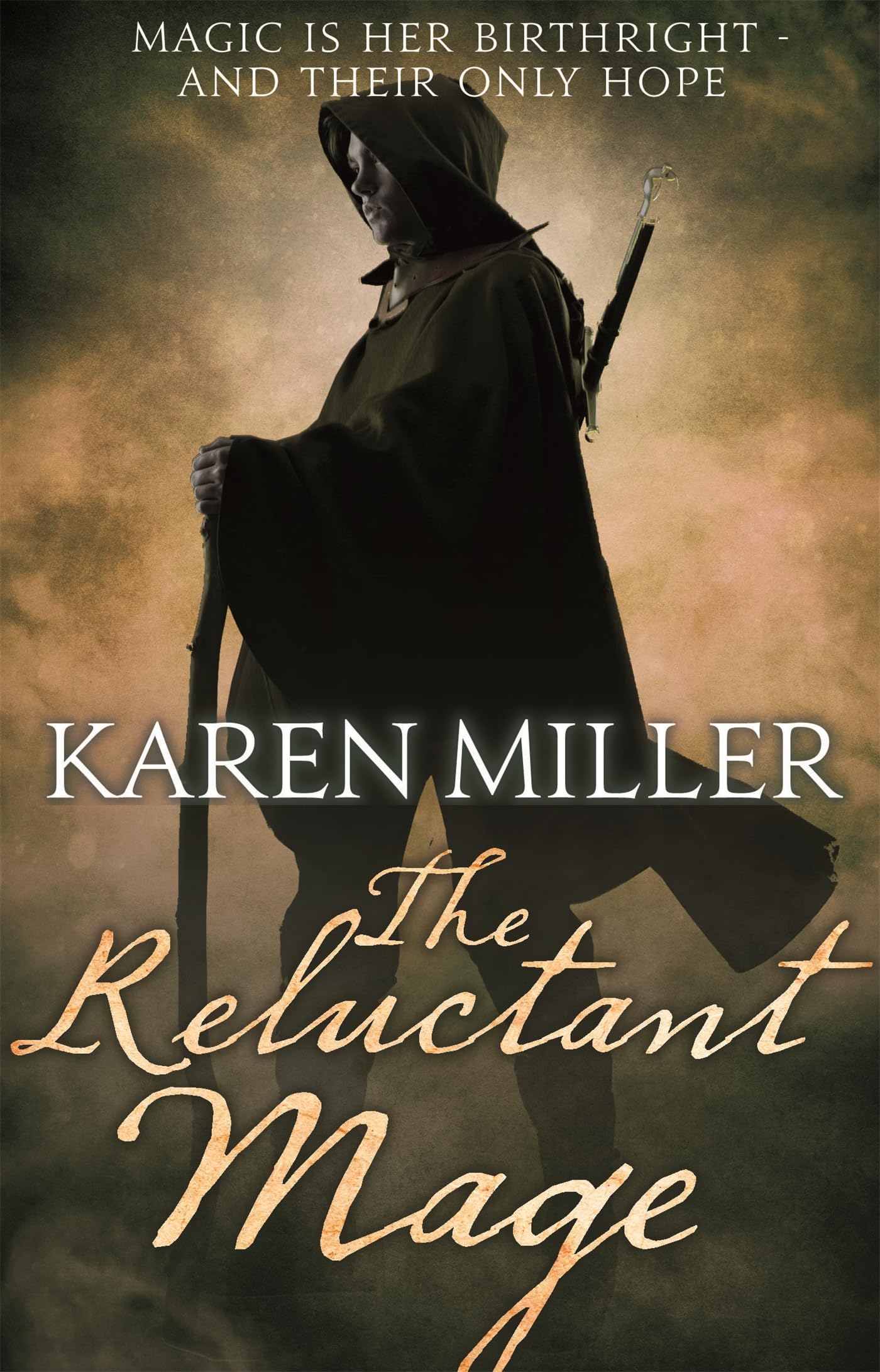 The Reluctant Mage: Book Two of the Fisherman's Children (Kingmaker, Kingbreaker)