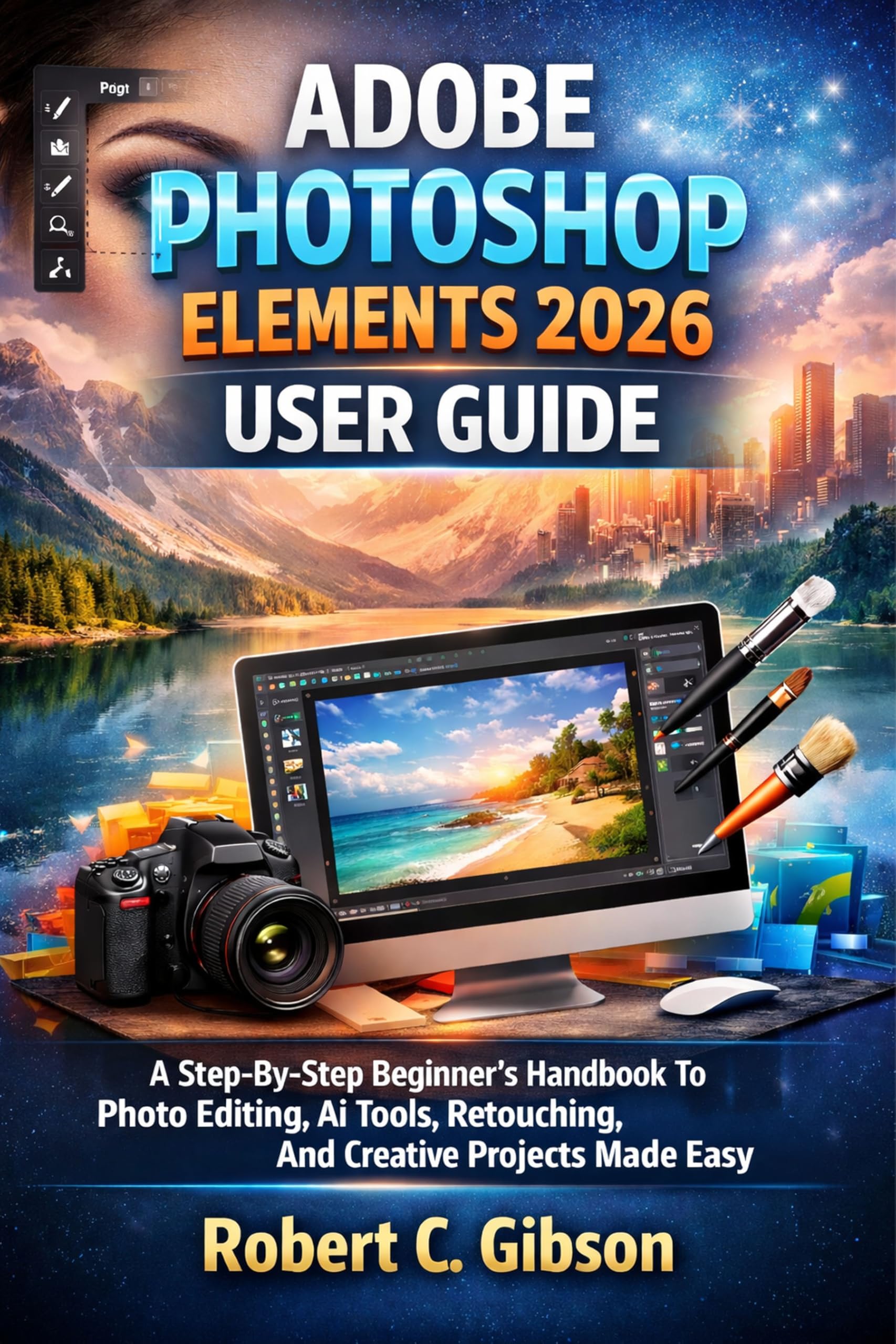Photoshop Elements 2026 corriger les photos ratées guide débutant