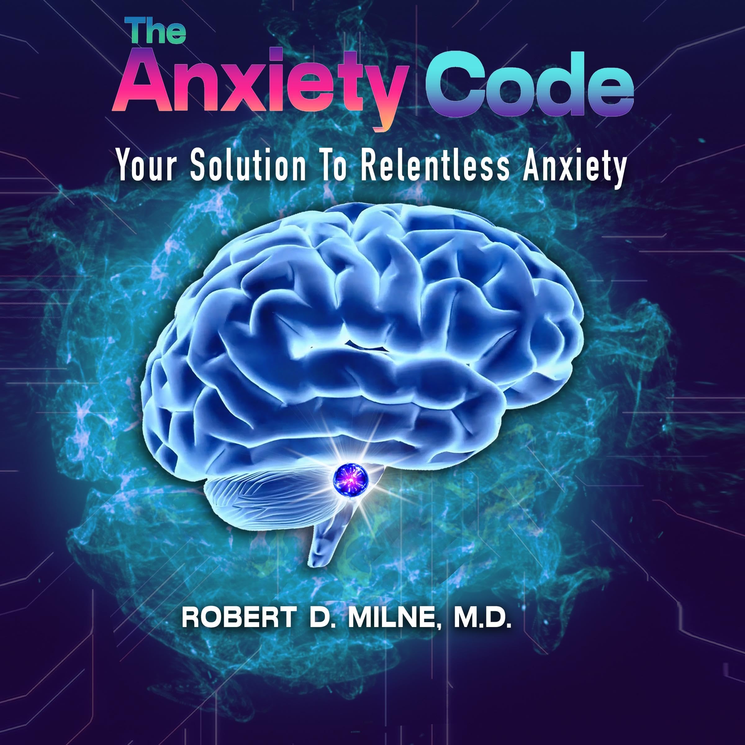 The Anxiety Code