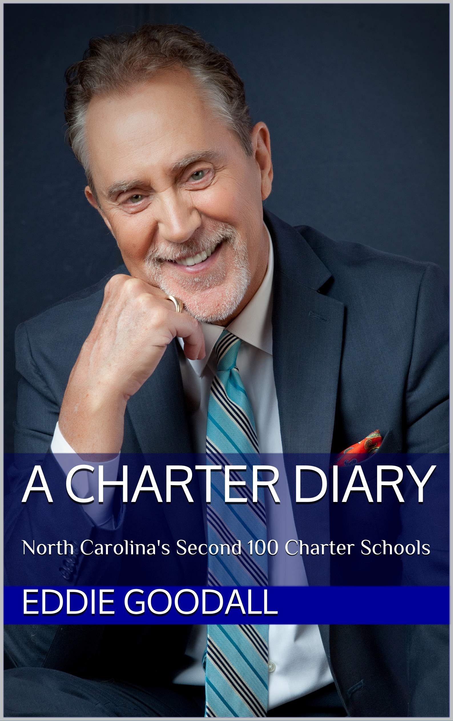 Livre d'histoire éducative A Charter Diary: North Carolina's Second 100 Charter Schools