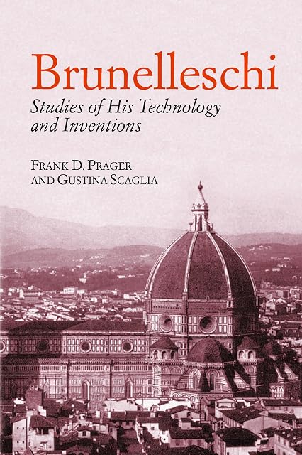 Portada de Brunelleschi: Studies Of His Technology Anf Inventions