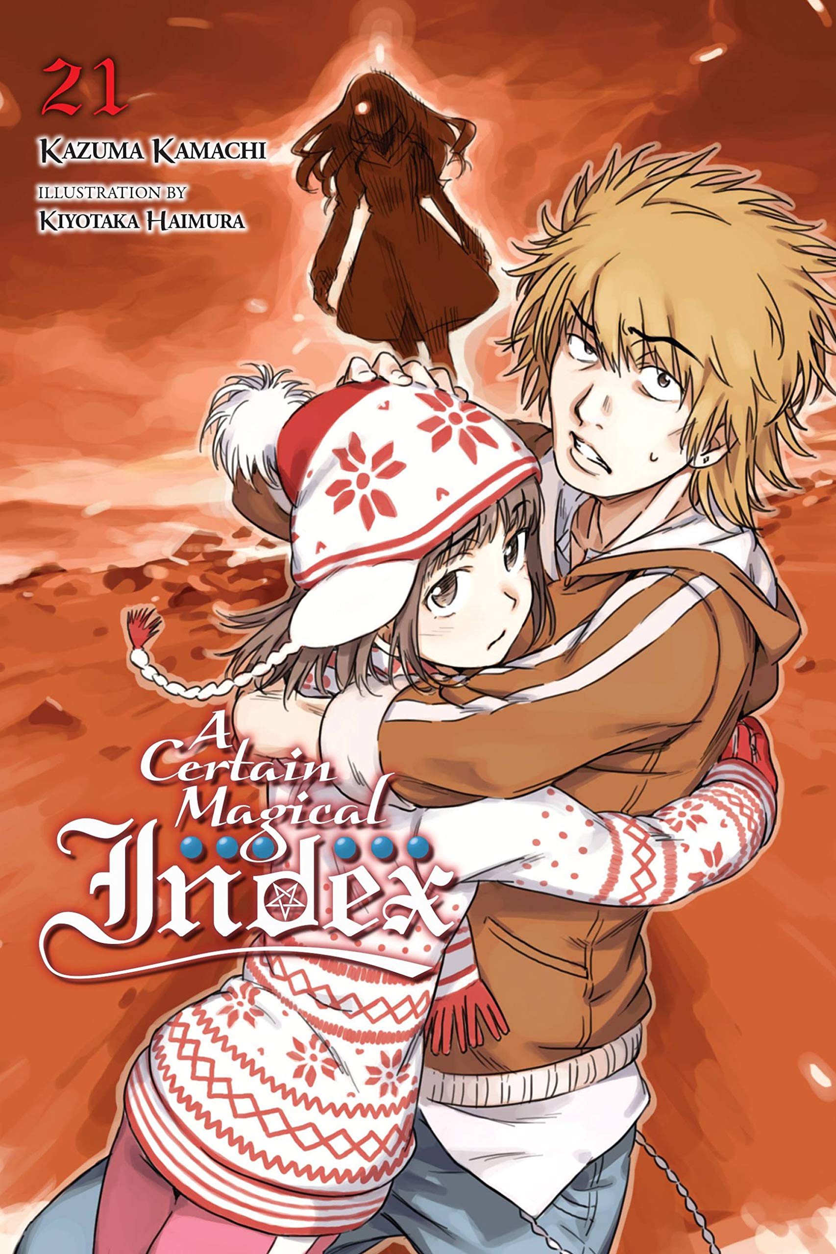 A Certain Magical Index, Vol. 21 (light novel) (CERTAIN MAGICAL INDEX