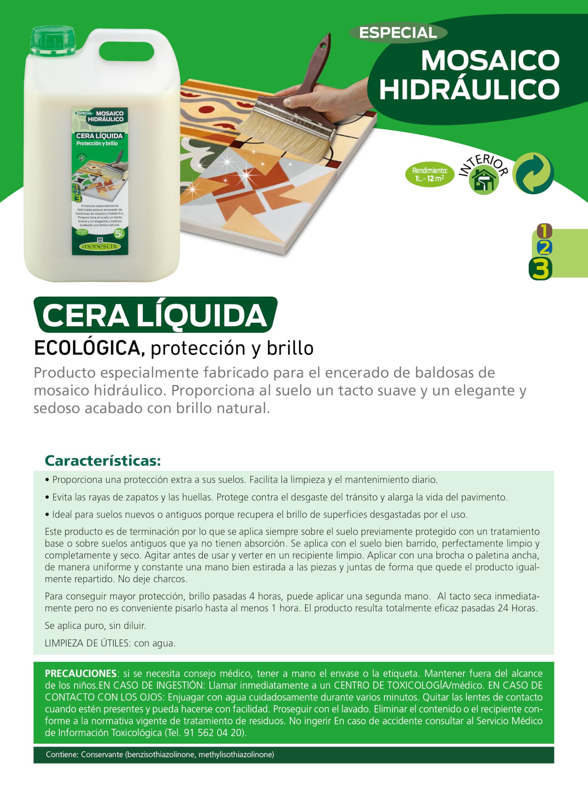 Monestir Cera Líquida Ecológica, Especial Mosaico Hidráulico 5L MONESTIR