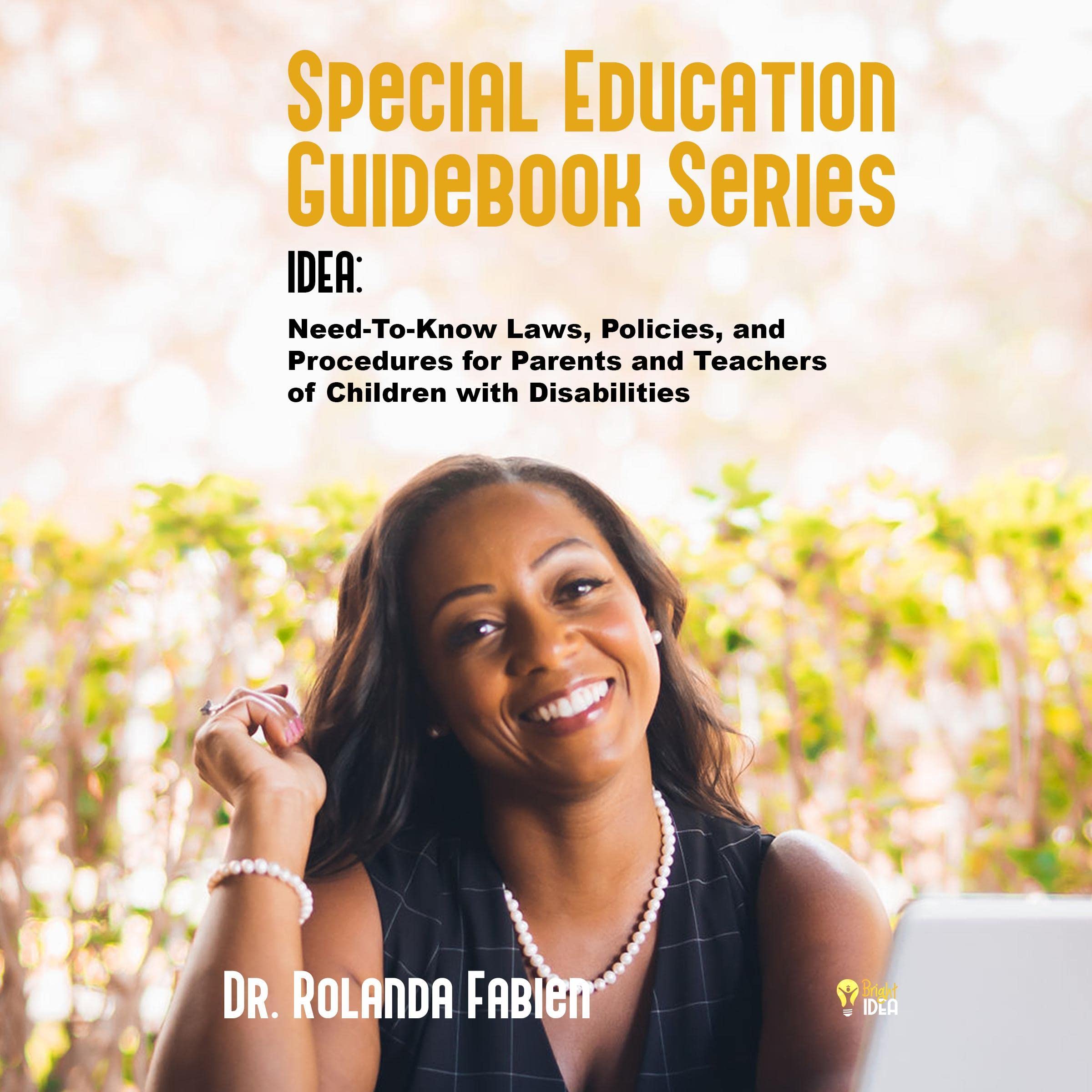 Cover art for IDEA: Need-to-Know Laws, Policies, and Procedures for Parents and Teachers of Children with Disabilities