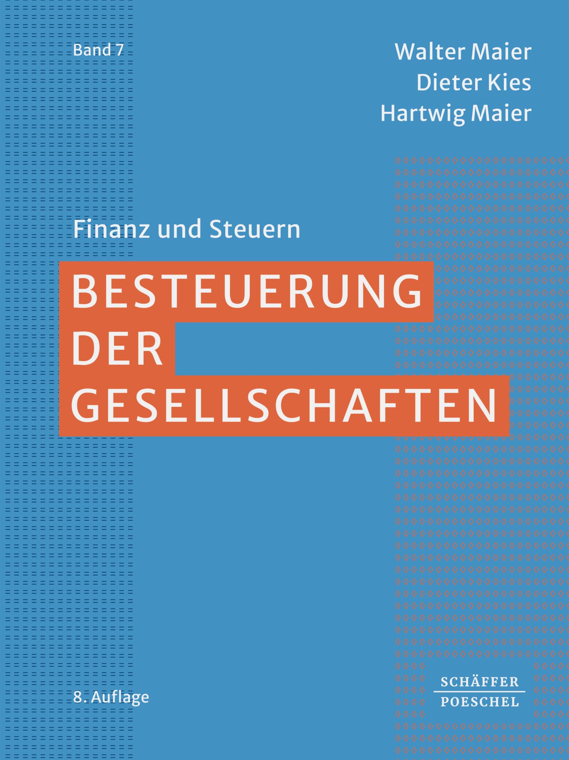 Besteuerung der Gesellschaften (Finanz und Steuern 7)