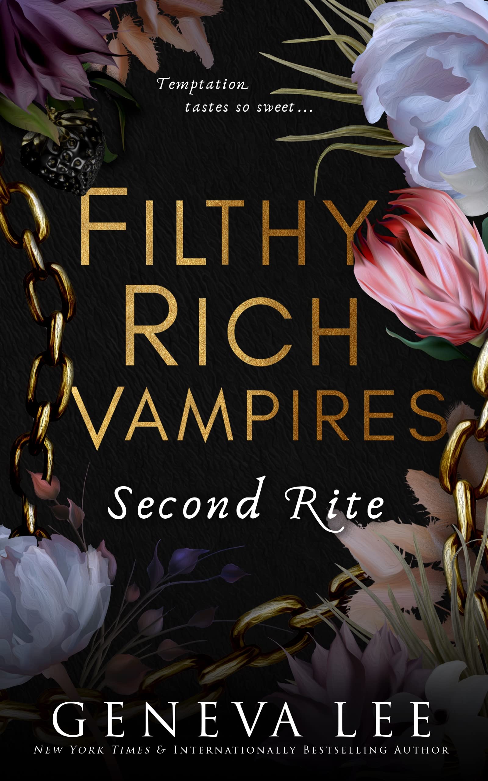 Second Rite (Filthy Rich Vampires Book 2)